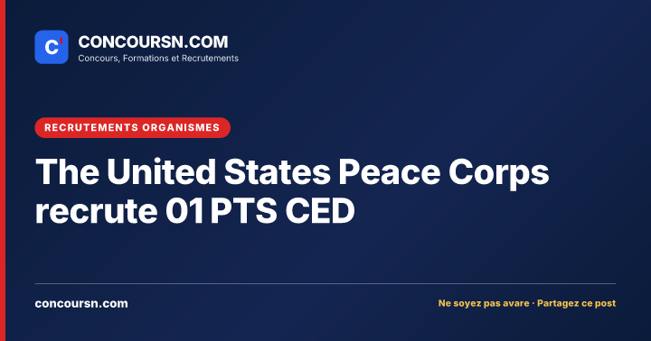 Illustration de l’article : The United States Peace Corps recrute 01 PTS CED