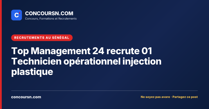 Illustration de l’article : Top Management 24 recrute 01 Technicien opérationnel injection plastique