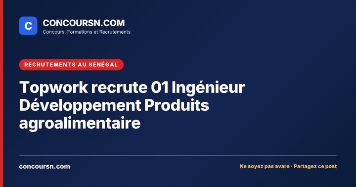 Illustration de l’article : Topwork recrute 01 Ingénieur Développement Produits agroalimentaire