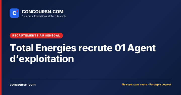 Illustration de l’article : Total Energies recrute 01 Agent d’exploitation