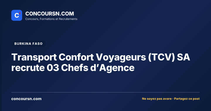 Illustration de l’article : Transport Confort Voyageurs (TCV) SA recrute 03 Chefs d’Agence