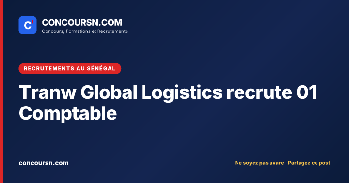 Illustration de l’article : Tranw Global Logistics recrute 01 Comptable