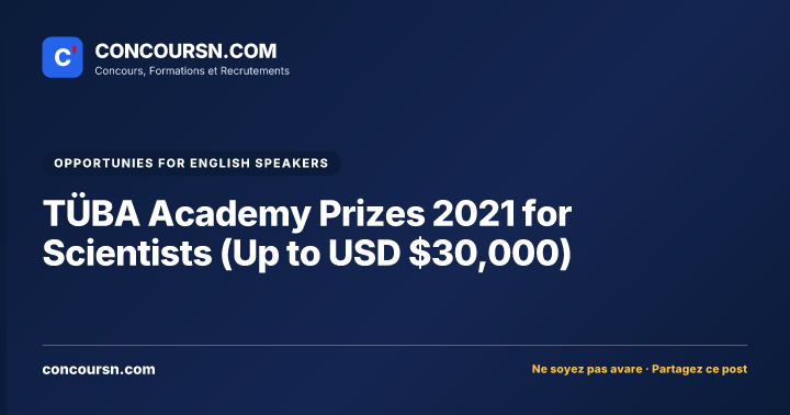 Illustration de l’article : TÜBA Academy Prizes 2021 for Scientists (Up to USD $30,000)