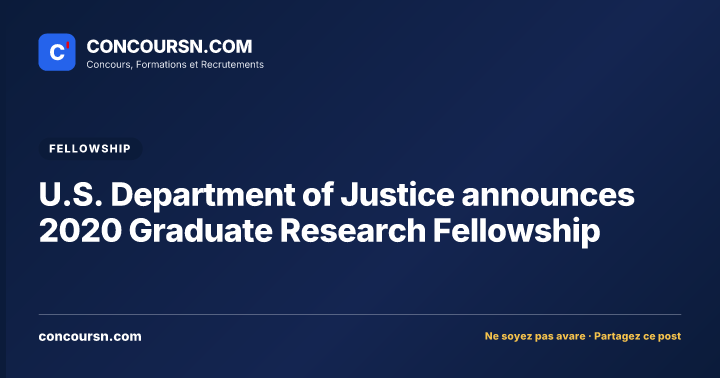 Illustration de l’article : U.S. Department of Justice announces 2020 Graduate Research Fellowship