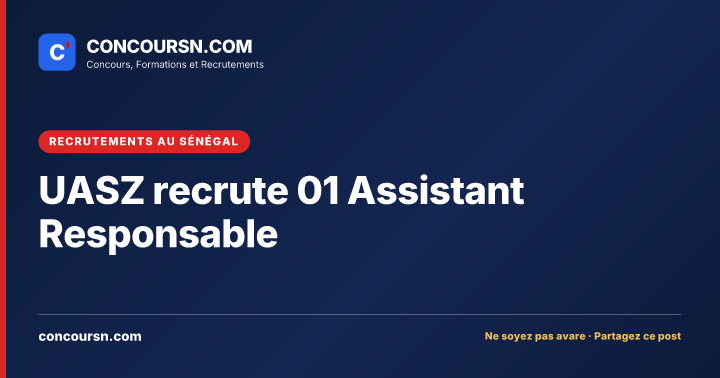 Illustration de l’article : UASZ recrute 01 Assistant Responsable