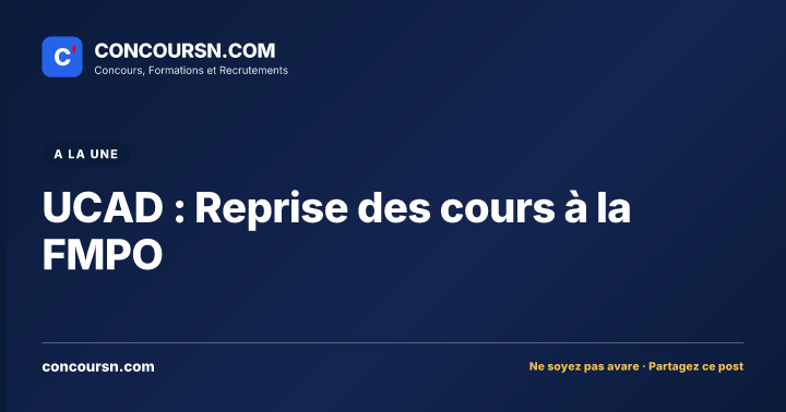 Illustration de l’article : UCAD : Reprise des cours à la FMPO