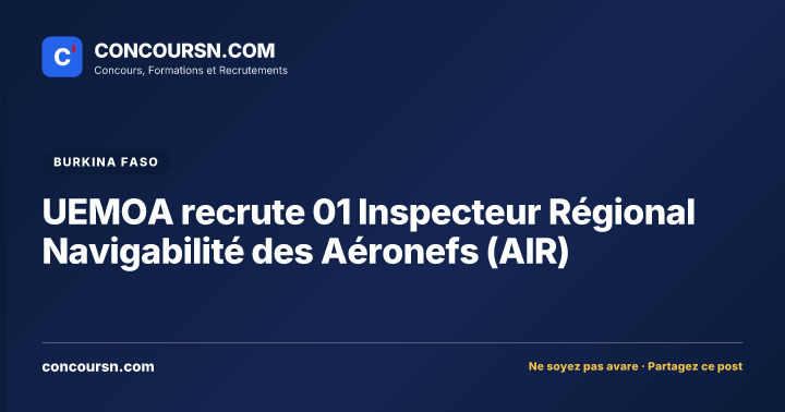 Illustration de l’article : UEMOA recrute 01 Inspecteur Régional Navigabilité des Aéronefs (AIR)