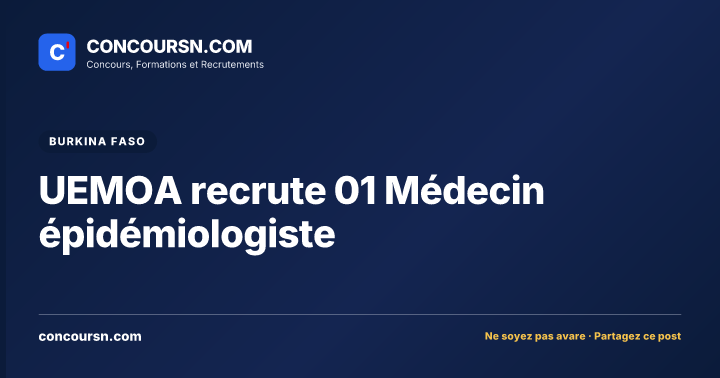 Illustration de l’article : UEMOA recrute 01 Médecin épidémiologiste