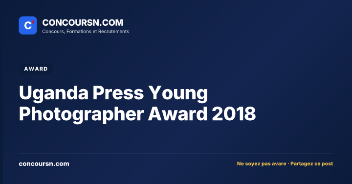 Illustration de l’article : Uganda Press Young Photographer Award 2018