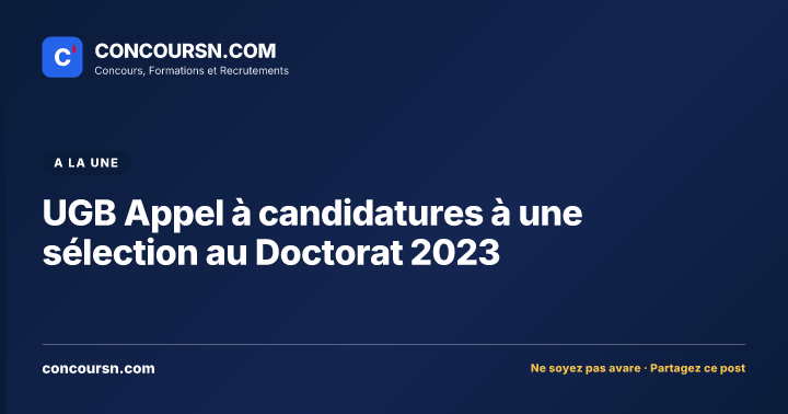 Illustration de l’article : UGB Appel à candidatures à une sélection au Doctorat 2023
