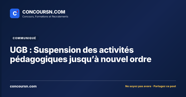 Illustration de l’article : UGB : Suspension des activités pédagogiques jusqu’à nouvel ordre
