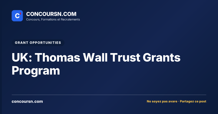 Illustration de l’article : UK: Thomas Wall Trust Grants Program