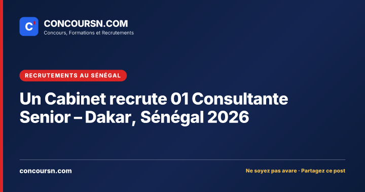 Illustration de l’article : Un Cabinet recrute 01 Consultante Senior – Dakar, Sénégal 2026