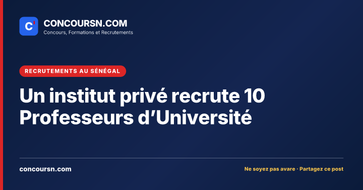 Illustration de l’article : Un institut privé recrute 10 Professeurs d’Université