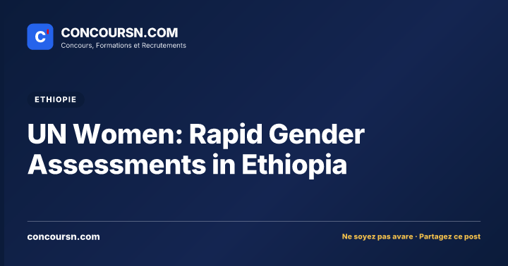Illustration de l’article : UN Women: Rapid Gender Assessments in Ethiopia