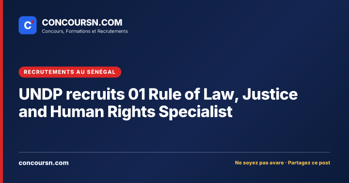 Illustration de l’article : UNDP recruits 01 Rule of Law, Justice and Human Rights Specialist
