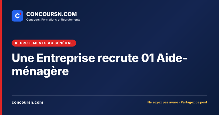 Illustration de l’article : Une Entreprise recrute 01 Aide-ménagère