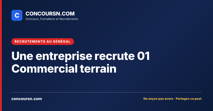 Illustration de l’article : Une entreprise recrute 01 Commercial terrain