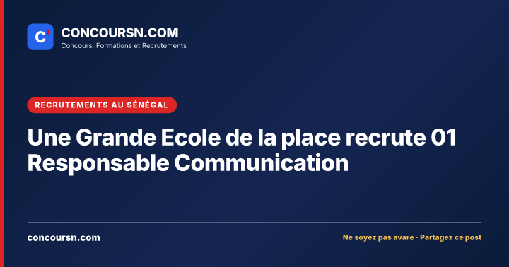 Illustration de l’article : Une Grande Ecole de la place recrute 01 Responsable Communication