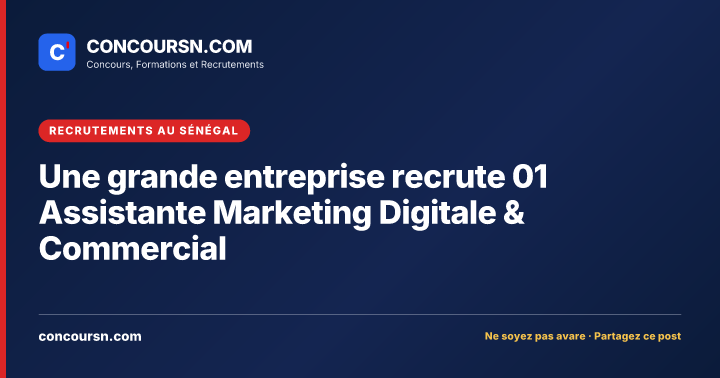 Illustration de l’article : Une grande entreprise recrute 01 Assistante Marketing Digitale & Commercial