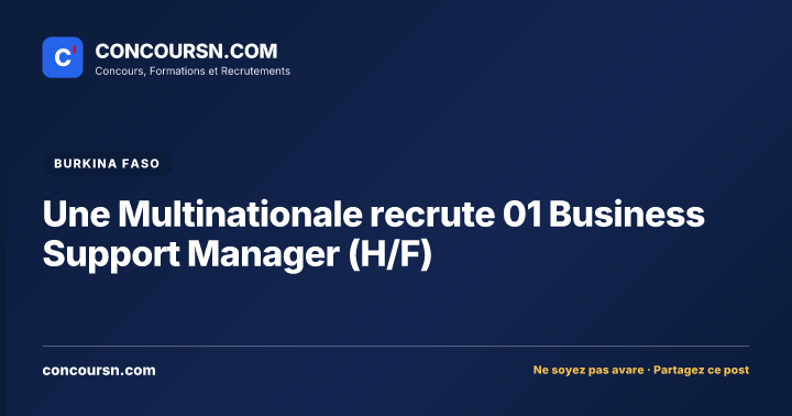Illustration de l’article : Une Multinationale recrute 01 Business Support Manager (H/F)