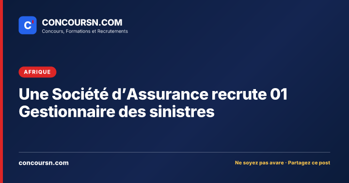 Illustration de l’article : Une Société d’Assurance recrute 01 Gestionnaire des sinistres