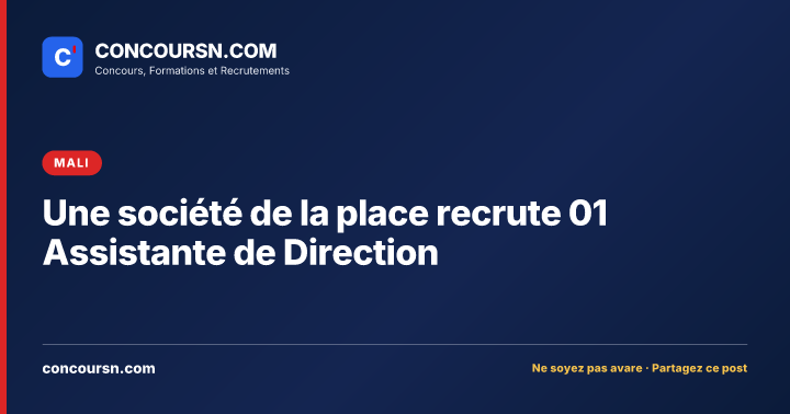 Illustration de l’article : Une société de la place recrute 01 Assistante de Direction