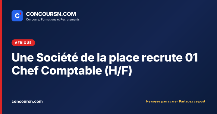 Illustration de l’article : Une Société de la place recrute 01 Chef Comptable (H/F)