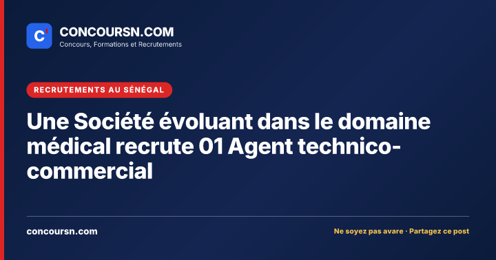 Illustration de l’article : Une Société évoluant dans le domaine médical recrute 01 Agent technico-commercial