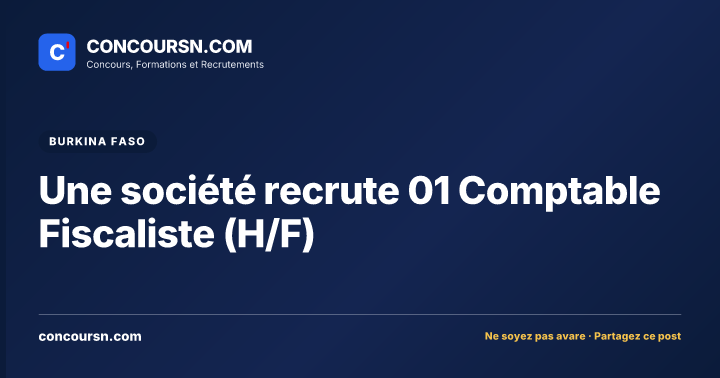 Illustration de l’article : Une société recrute 01 Comptable Fiscaliste (H/F)