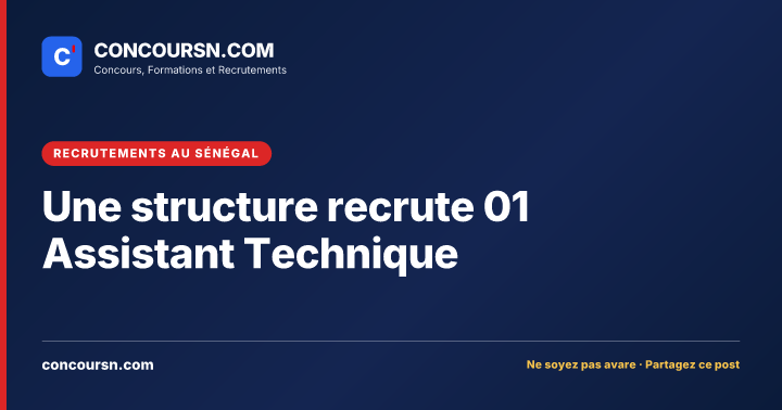 Illustration de l’article : Une structure recrute 01 Assistant Technique