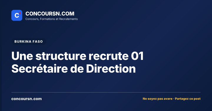 Illustration de l’article : Une structure recrute 01 Secrétaire de Direction
