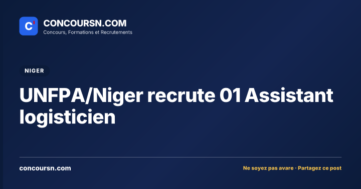 Illustration de l’article : UNFPA/Niger recrute 01 Assistant logisticien