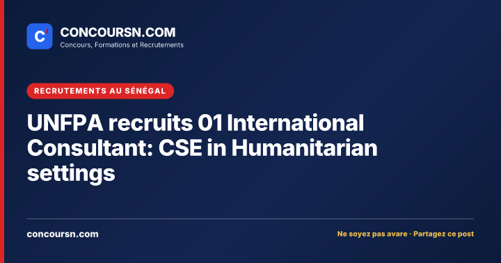 Illustration de l’article : UNFPA recruits 01 International Consultant: CSE in Humanitarian settings