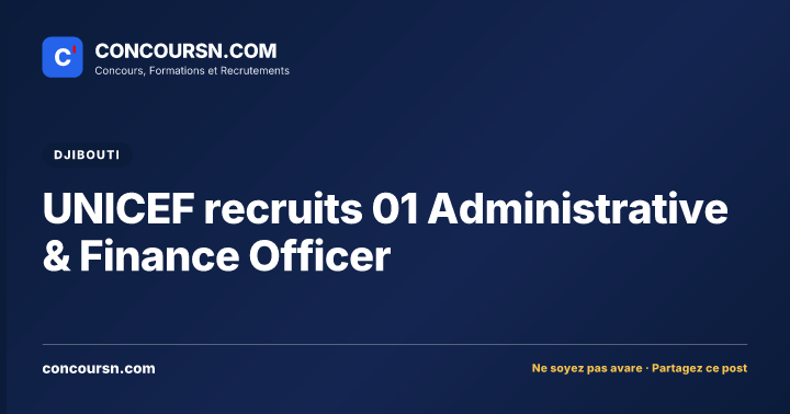 Illustration de l’article : UNICEF recruits 01 Administrative & Finance Officer