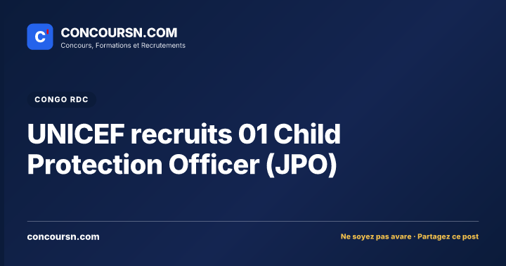 Illustration de l’article : UNICEF recruits 01 Child Protection Officer (JPO)