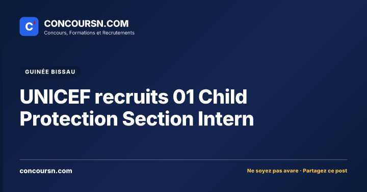 Illustration de l’article : UNICEF recruits 01 Child Protection Section Intern