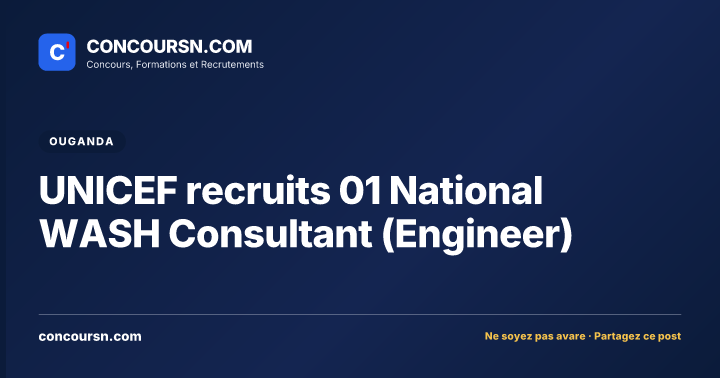 Illustration de l’article : UNICEF recruits 01 National WASH Consultant (Engineer)
