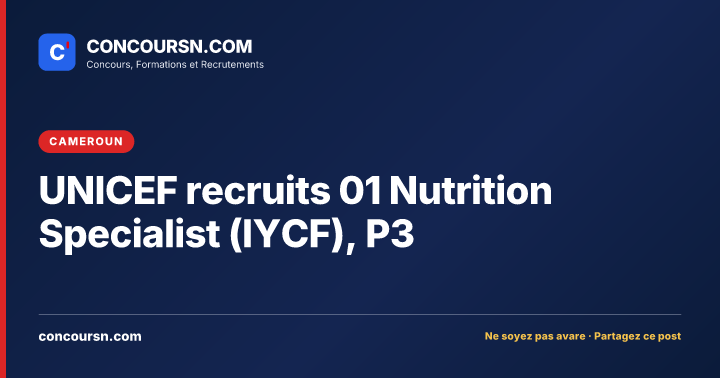 Illustration de l’article : UNICEF recruits 01 Nutrition Specialist (IYCF), P3