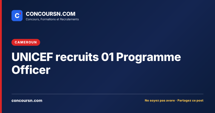 Illustration de l’article : UNICEF recruits 01 Programme Officer