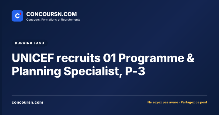 Illustration de l’article : UNICEF recruits 01 Programme & Planning Specialist, P-3