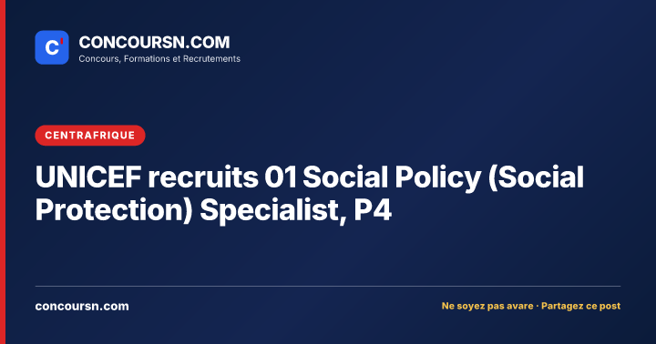 Illustration de l’article : UNICEF recruits 01 Social Policy (Social Protection) Specialist, P4