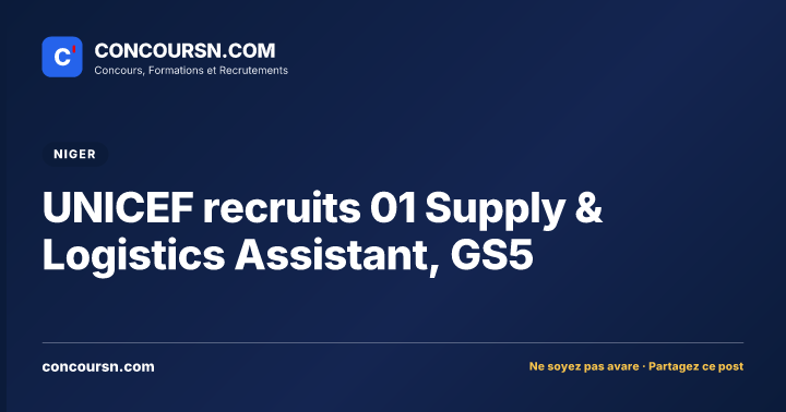 Illustration de l’article : UNICEF recruits 01 Supply & Logistics Assistant, GS5
