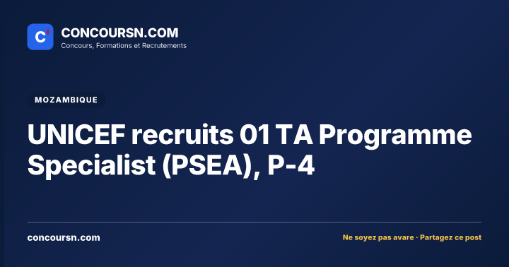 Illustration de l’article : UNICEF recruits 01 TA Programme Specialist (PSEA), P-4