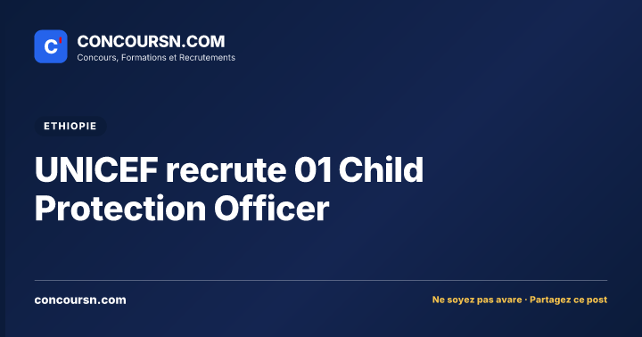 Illustration de l’article : UNICEF recrute 01 Child Protection Officer