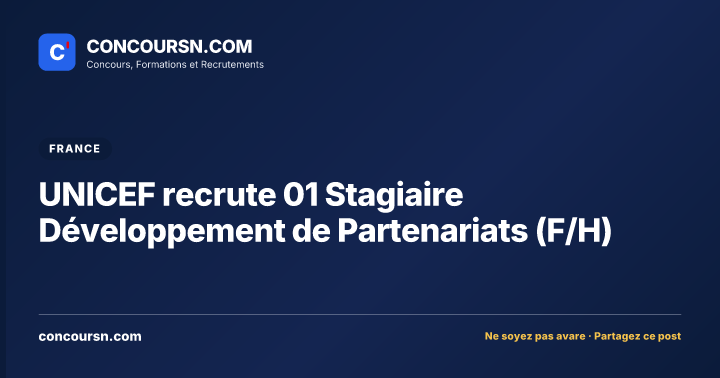 Illustration de l’article : UNICEF recrute 01 Stagiaire Développement de Partenariats (F/H)