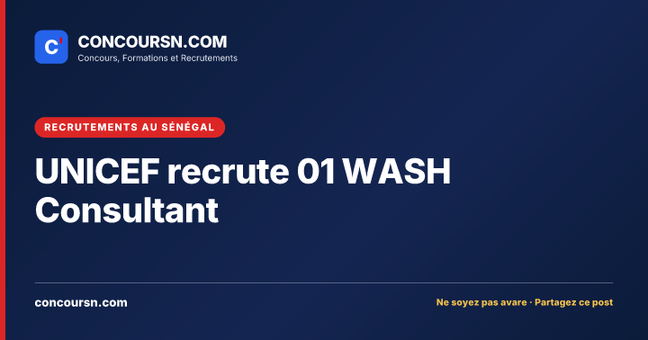 Illustration de l’article : UNICEF recrute 01 WASH Consultant