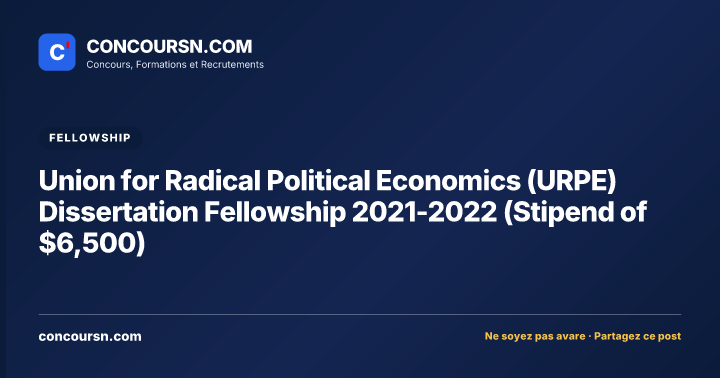 Illustration de l’article : Union for Radical Political Economics (URPE) Dissertation Fellowship 2021-2022 (Stipend of $6,500)
