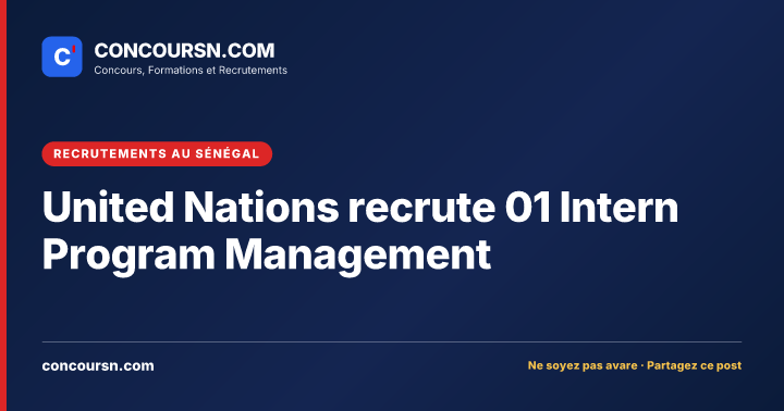 Illustration de l’article : United Nations recrute 01 Intern Program Management