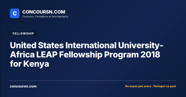 Illustration de l’article : United States International University-Africa LEAP Fellowship Program 2018 for Kenya